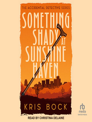 cover image of Something Shady at Sunshine Haven